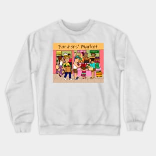 Farmers market grocery store. Healthy fresh food eating concept. Crewneck Sweatshirt